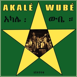 Image du média "AKALÉ WUBÉ de AKALÉ WUBÉ"