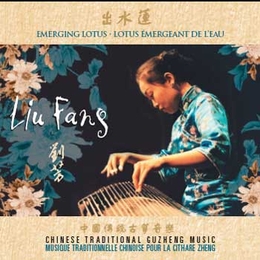 Image du média "LOTUS ÉMERGEANT DE L'EAU. MUSIQUE TRADITIONNELLE CHINOISE de Fang LIU"