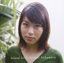 Image du média "ISLAND GIRL de Mizuki NAKAMURA"