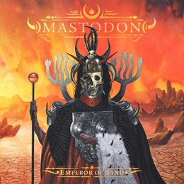 Image du média "EMPEROR OF SAND de MASTODON"