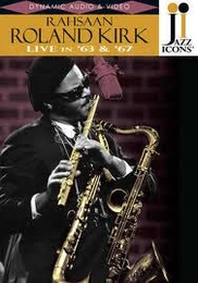 Image du média "LIVE IN '63 '67 de Rahsaan Roland KIRK"