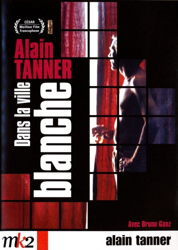 Couverture DANS LA VILLE BLANCHE de Alain TANNER