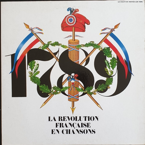 Couverture LA REVOLUTION FRANÇAISE EN CHANSONS