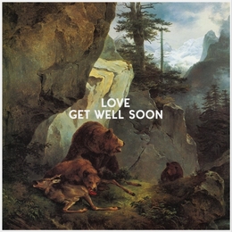 Image du média "LOVE de GET WELL SOON"