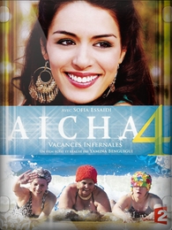 Image du média "AICHA - 4 : VACANCES INFERNALES de Yamina BENGUIGUI"