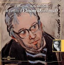 Image du média "INTEGRALE CAZÎ COMPLETE DE L'OEUVRE D'ELMORE D EN CINQ CD de ELMORE D"