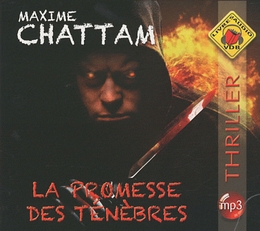 Image du média "LA PROMESSE DES TÉNÈBRES (CD-MP3) de Maxime CHATTAM"