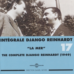 Image du média "INTÉGRALE DJANGO REINHARDT, VOL.17: LA MER de Django REINHARDT"