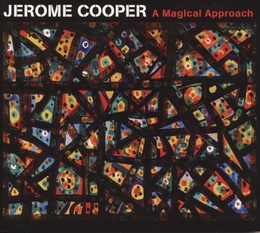 Image du média "A MAGICAL APPROACH de Jerome COOPER"