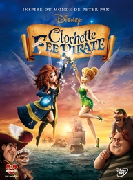 Image du média "CLOCHETTE ET LA FÉE PIRATE de Peggy HOLMES"