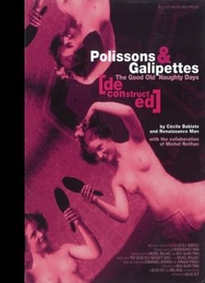 Image du média "POLISSONS ET GALIPETTES (DECONSTRUCTED) de Cecile BABIOLE"