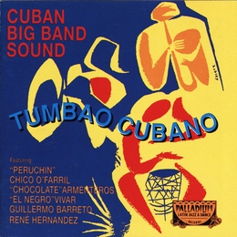 Image du média "TUMBAO CUBANO de CUBAN BIG BAND SOUND"