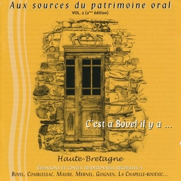 Image du média "AUX SOURCES DU PATRIMOINE ORAL, VOL. 2: C'EST À BOVEL IL Y A"