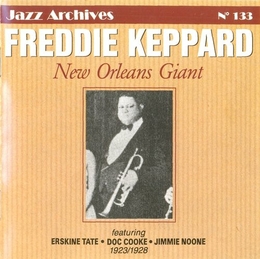 Image du média "NEW ORLEANS GIANT 1923-1928 de Freddie KEPPARD"