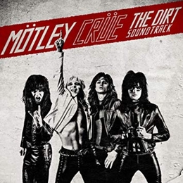 Image du média "THE DIRT SOUNDTRACK de MÖTLEY CRÜE"