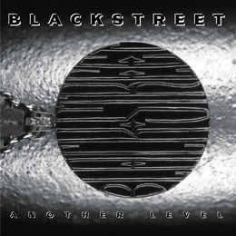 Image du média "ANOTHER LEVEL de BLACKSTREET"