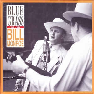 Couverture BLUEGRASS 1950-1958 de Bill MONROE