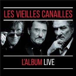 Image du média "LES VIEILLES CANAILLES, L'ALBUM LIVE de LES VIEILLES CANAILLES"