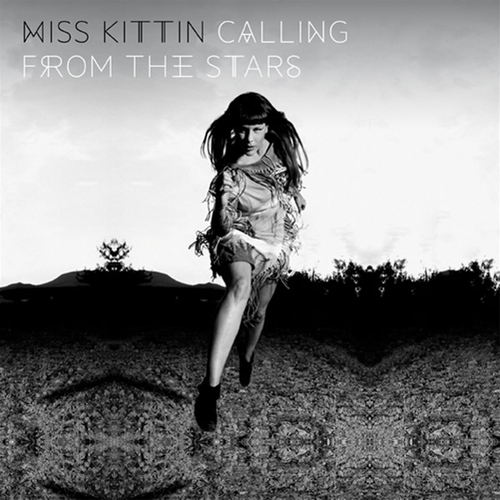 Couverture CALLING FROM THE STARS de MISS KITTIN