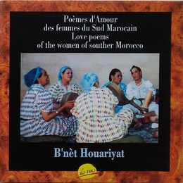 Image du média "POEMES D'AMOUR DES FEMMES DU SUD MAROCAIN de B'NET HOUARIYAT"