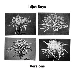 Couverture VERSIONS de THE IDJUT BOYS