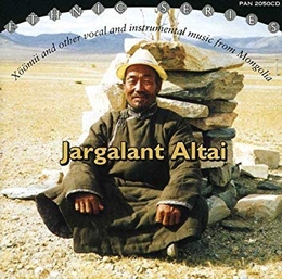 Image du média "JARGALANT ALTAI: XÖÖMII & OTHER VOCAL & INSTRUMENTAL MUSIC"