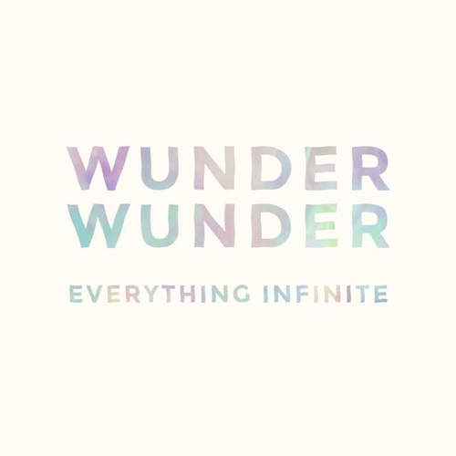 Couverture EVERYTHING INFINITE de WUNDER WUNDER