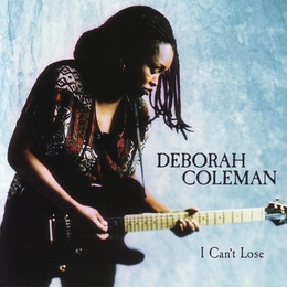 Image du média "I CAN'T LOSE de Deborah COLEMAN"