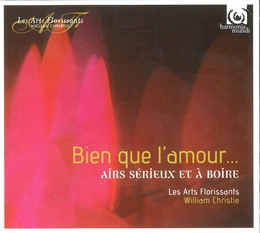 Image du média "BIEN QUE L'AMOUR: AIRS SÉRIEUX ET À BOIRE (+ CHARPENTIER/ + de Michel LAMBERT"