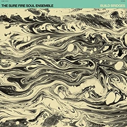 Image du média "BUILD BRIDGES de THE SURE FIRE SOUL ENSEMBLE"