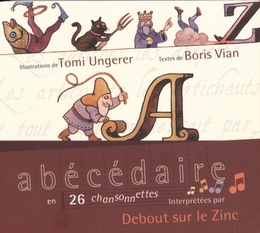 Image du média "ABÉCÉDAIRE EN 26 CHANSONNETTES de DEBOUT SUR LE ZINC"