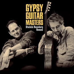 Image du média "GYPSY GUITAR MASTERS de Stochelo ROSENBERG & ROMANE"