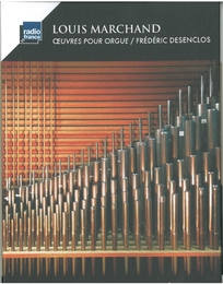 Image du média "OEUVRES POUR ORGUE de Louis MARCHAND"