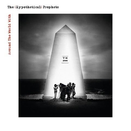 Image du média "AROUND THE WORLD WITH de THE HYPOTHETICAL PROPHETS"