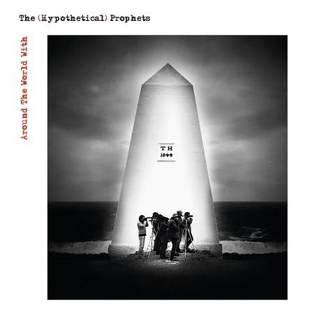 Couverture AROUND THE WORLD WITH de THE HYPOTHETICAL PROPHETS