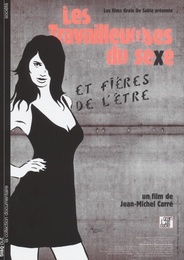 Image du média "LES TRAVAILLEU(R)SES DU SEXE... ET FIÈRES DE L'ÊTRE de Jean-Michel CARRÉ"