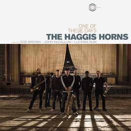 Image du média "ONE OF THESE DAYS de THE HAGGIS HORNS"