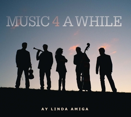 Image du média "AY LINDA AMIGA de MUSIC 4 A WHILE"