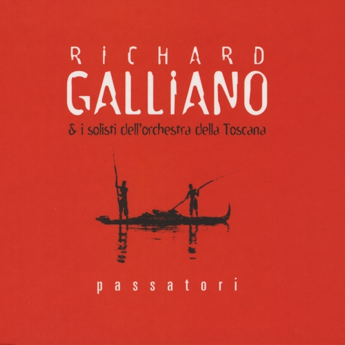 Couverture PASSATORI de Richard GALLIANO & I SOLISTI DELL'ORCHESTRA DELL