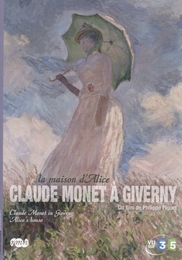 Image du média "CLAUDE MONET À GIVERNY de Philippe PIGUET"