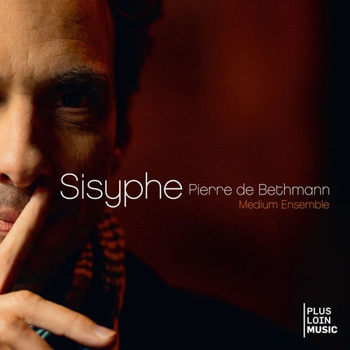 Couverture SISYPHE de Pierre DE BETHMANN & MEDIUM ENSEMBLE