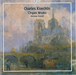 Image du média "ORGAN WORKS de Charles KOECHLIN"