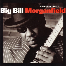 Image du média "RAMBLIN' MIND de Big Bill MORGANFIELD"