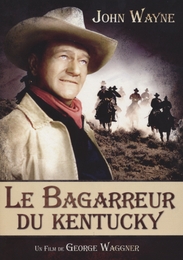 Image du média "LE BAGARREUR DU KENTUCKY de George WAGGNER"