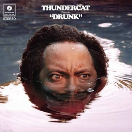 Image du média "DRUNK de THUNDERCAT"