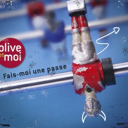 Image du média "FAIS-MOI UNE PASSE de OLIVE ET MOI"