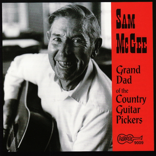 Couverture GRAND DAD OF THE COUNTRY GUITAR PICKERS de Sam MCGEE