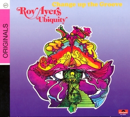 Image du média "CHANGE UP THE GROOVE de Roy AYERS' UBIQUITY"