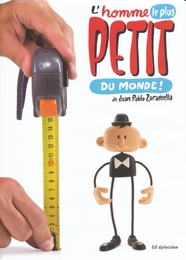 Image du média "L'HOMME LE PLUS PETIT DU MONDE ! de Juan Pablo ZARAMELLA"