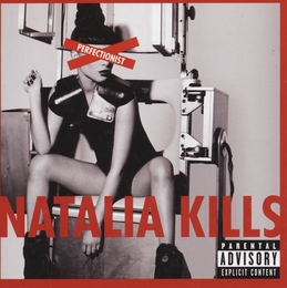 Image du média "PERFECTIONIST de Natalia KILLS"